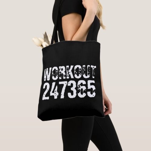 Worn out and scratched text Workout 247365 white Tote Bag