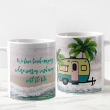 Worries Wash Away Beach Camping 