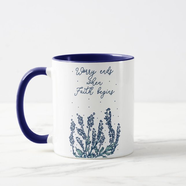 WORRY ENDS WHEN FAITH GEGINS RELIGION FAITH QUOTE MUG (Left)