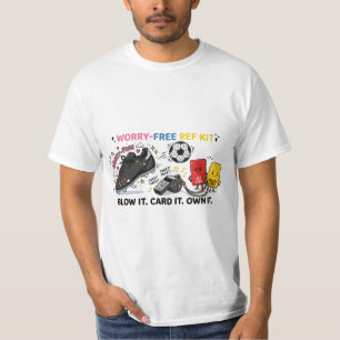 Worry-Free Ref Kit — Funny Kawaii Soccer Referee T-Shirt