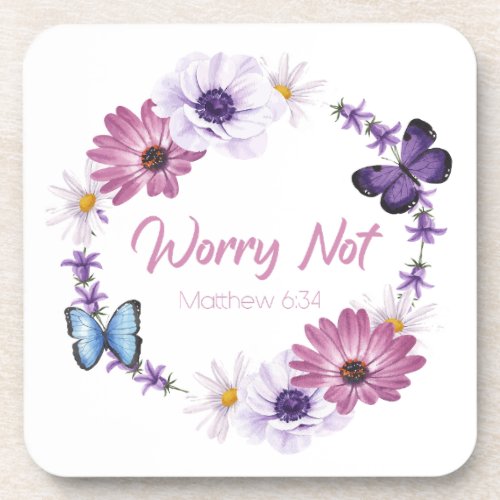 Worry Not Womens Christian Faith Butterfly Bible  Beverage Coaster