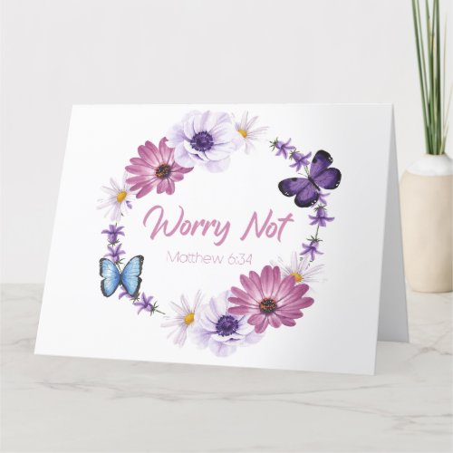 Worry Not Womens Christian Faith Butterfly Bible  Thank You Card