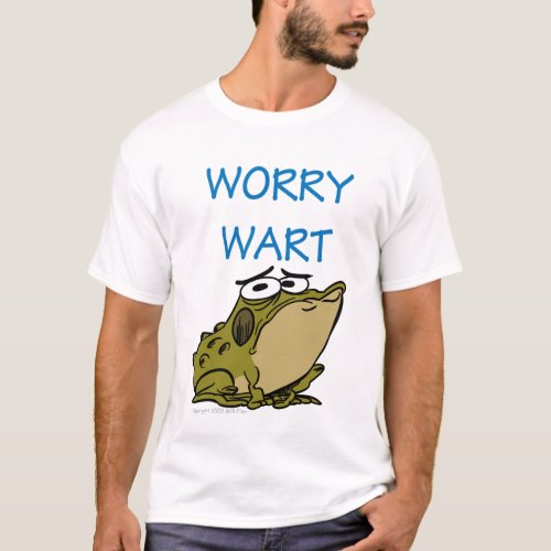 WORRY WART T_Shirt