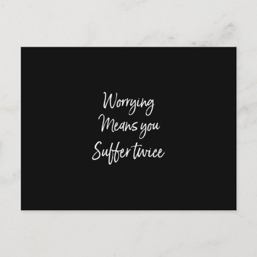 worrying means you suffer twice postcard