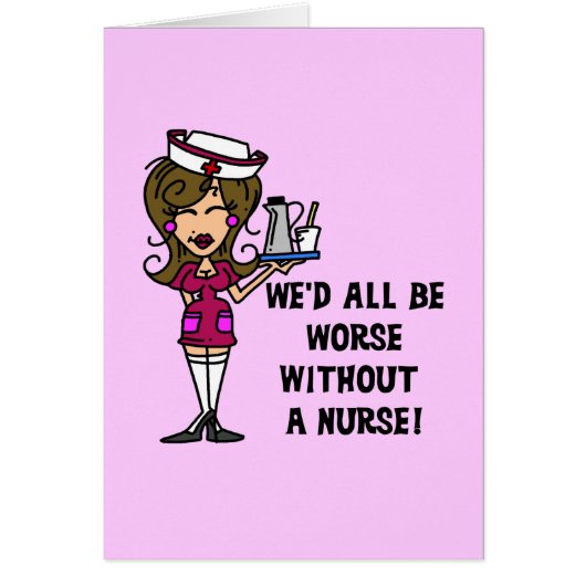 Worse Without a Nurse Cards (Front)