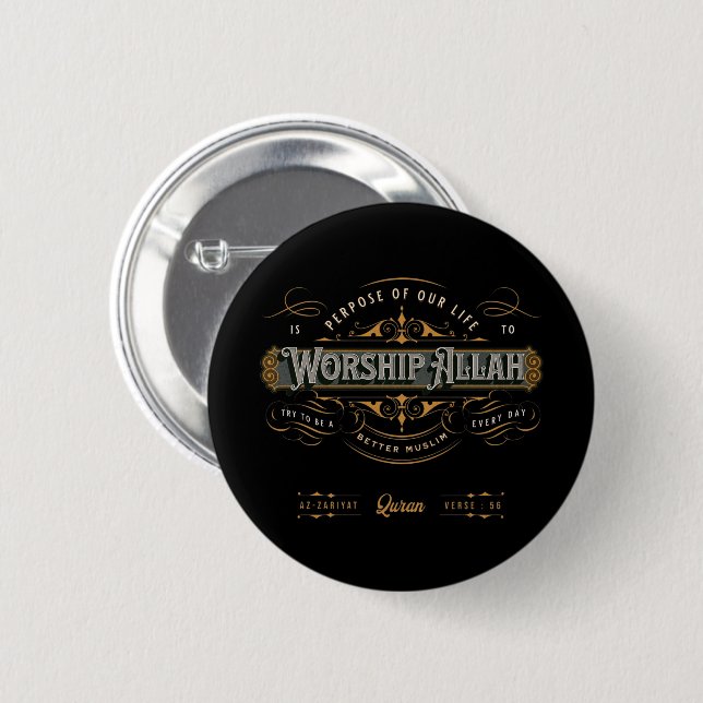 Worship Allah Casual Muslim Wear Button (Front & Back)