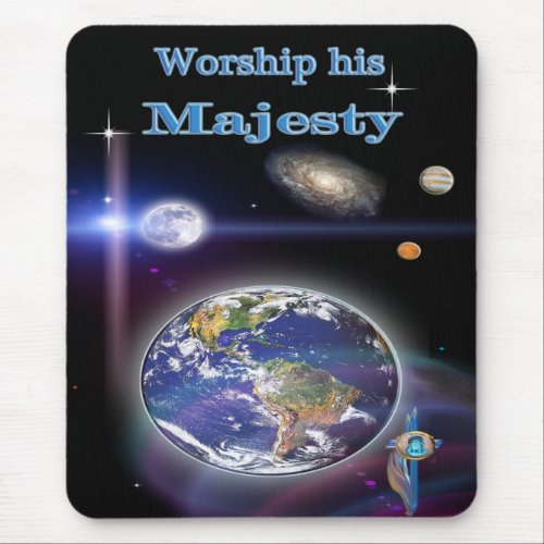 Worship his Majestry Mouse Pad