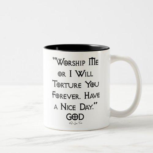 Worship or Torture Two_Tone Coffee Mug
