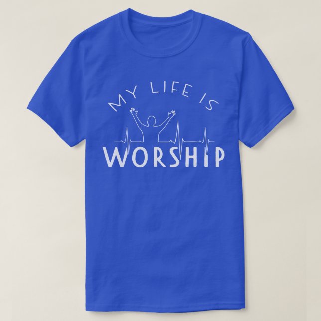 Worship Praise Praise Heartbeat Christian Band T-Shirt (Design Front)