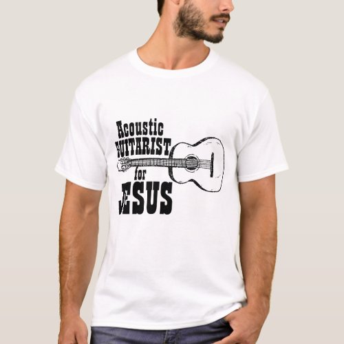 Worship Team Shirt Acoustic for Jesus