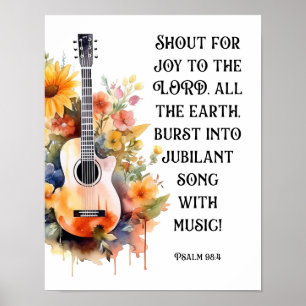 Worship Watercolor Floral Guitar Psalm 98:4 Poster