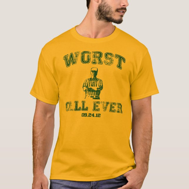 Worst Call Ever - Gold T-Shirt (Front)