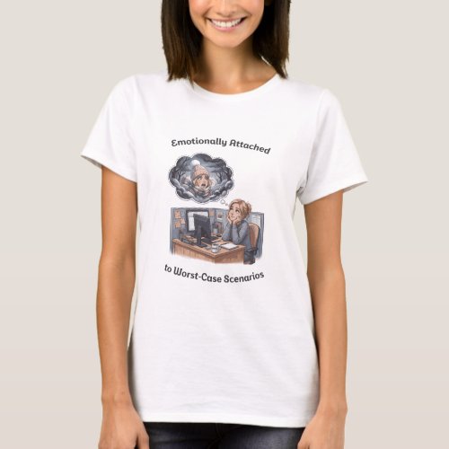 Worst-Case Scenarios T-Shirt