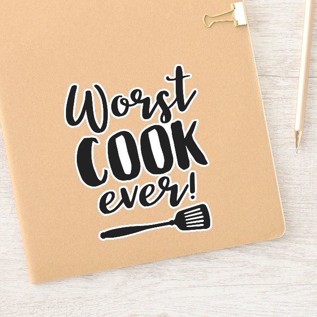 Worst Cook Ever Funny Chef Quote with Spatula Sticker (Notebook)