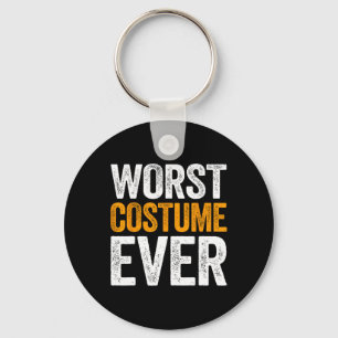 Worst Costume Ever Halloween Costume  Keychain
