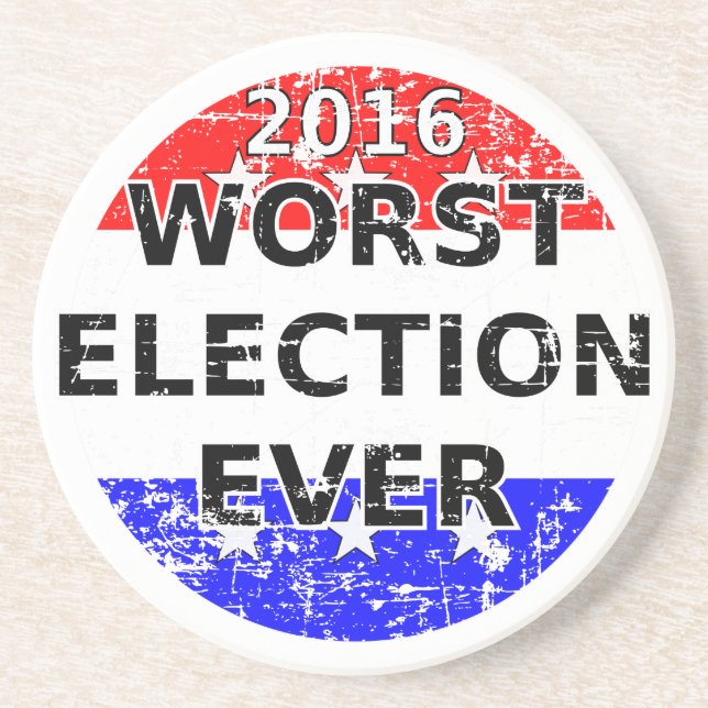 Worst Election Ever Drink Coaster (Front)