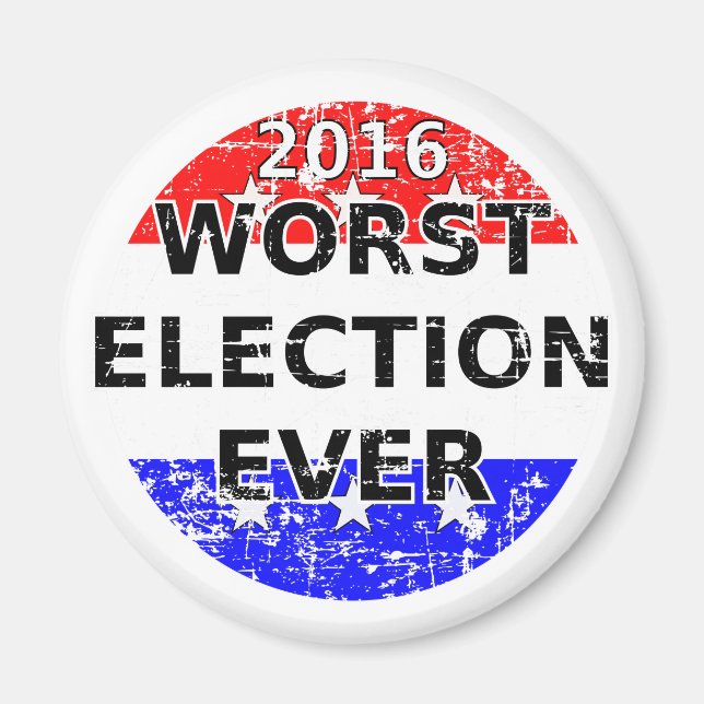 Worst Election Ever Magnet (Front)