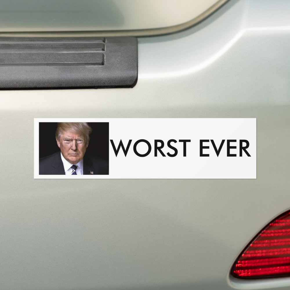 Disover Worst Ever Anti-Donald Trump Bumper Sticker