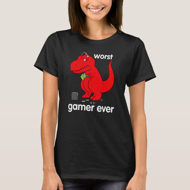 Worst Gamer Ever Dino T-Shirt (Front)