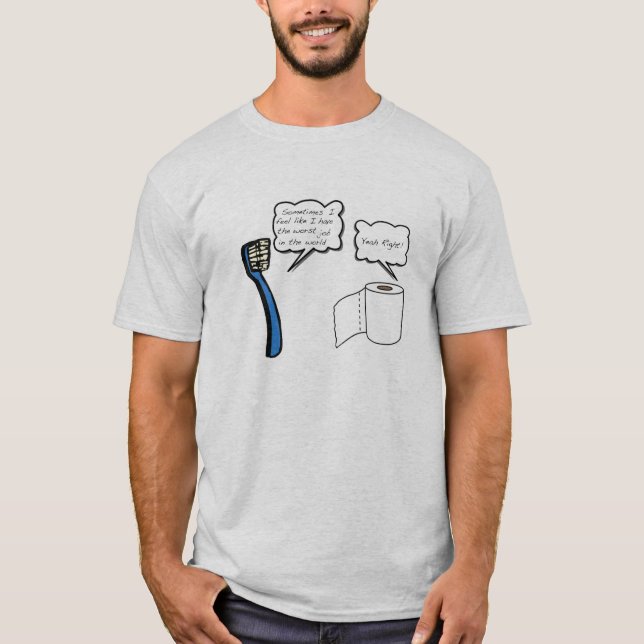 Worst Job T-Shirt (Front)