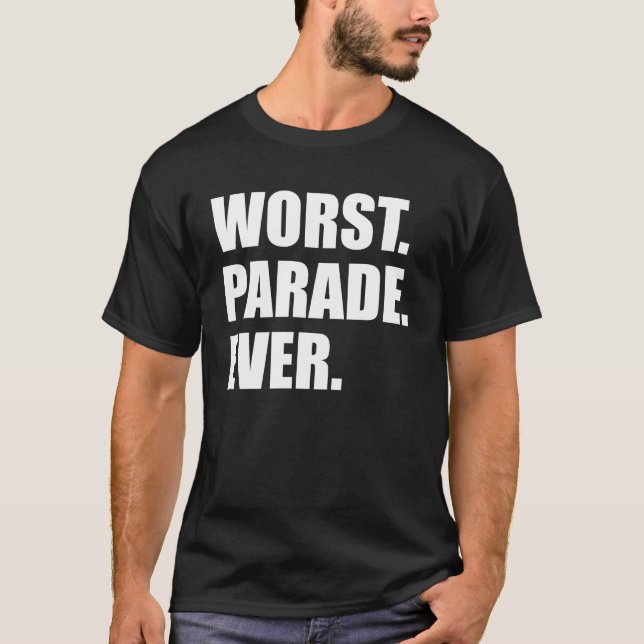 Worst Parade Ever Running Spectator T-Shirt (Front)