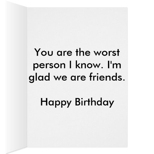 Worst Person Birthday Card | Zazzle