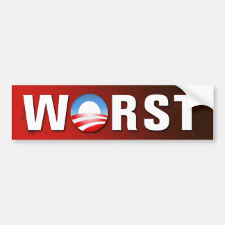 Worst President Bumper Sticker