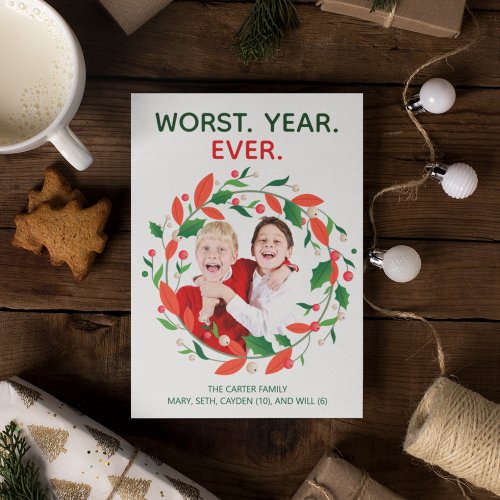 Worst Year Ever Funny Christmas Dark Humor Holiday Card