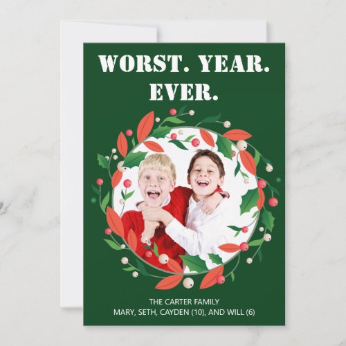 Worst Year Ever Funny Christmas Holiday Card