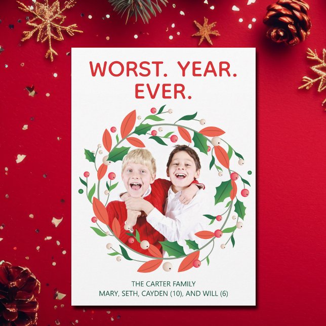 Worst Year Ever Funny Dark Humor Christmas Holiday Card (Creator Uploaded)