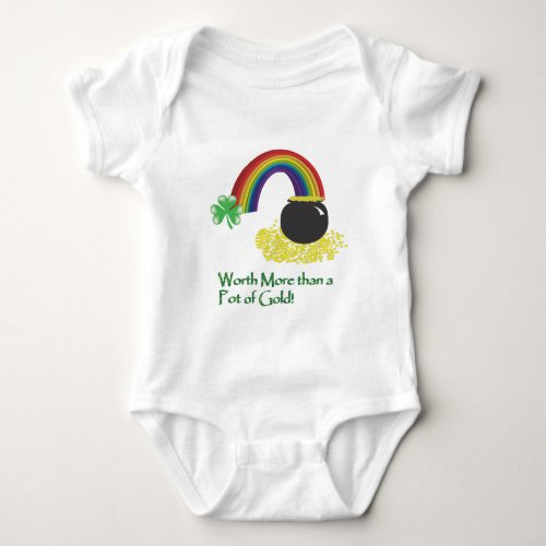 Worth More than a Pot of Gold Baby Bodysuit