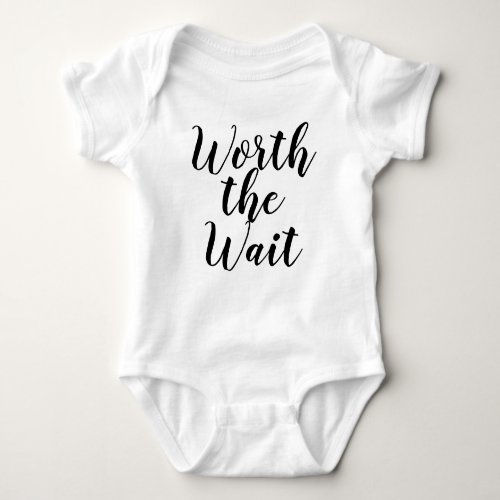 Worth The Wait Baby Announcement Baby Bodysuit