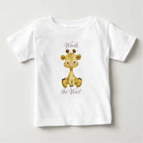 Worth the Wait Baby Giraffe White Tshirt