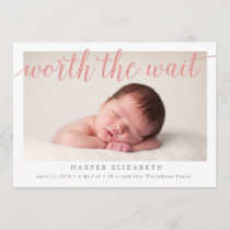 Worth The Wait Birth Announcement