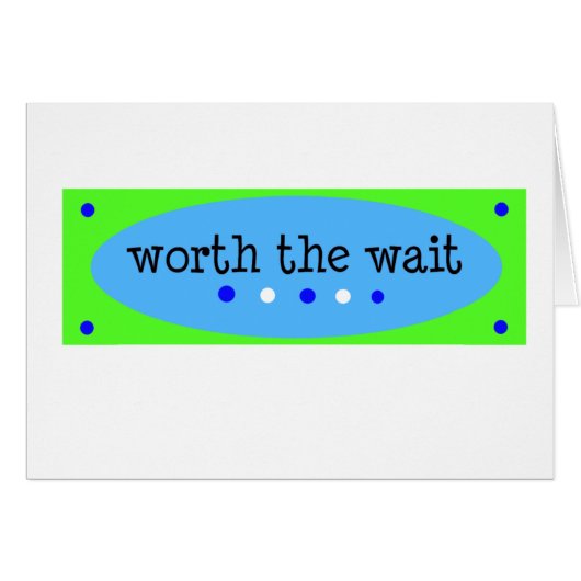 Worth the Wait Blue Cards (Front Horizontal)