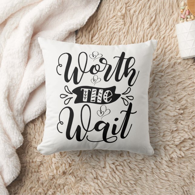 Worth the Wait Bodysuit, worth the wait Throw Pillow (Blanket)
