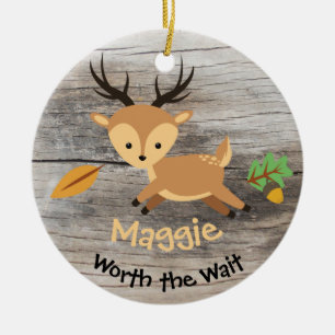 Worth the Wait - Customized Deer Adoption Gift Ceramic Ornament