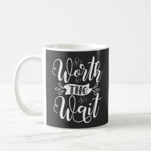 Worth the Wait outfit, Rainbow Baby announcement Coffee Mug