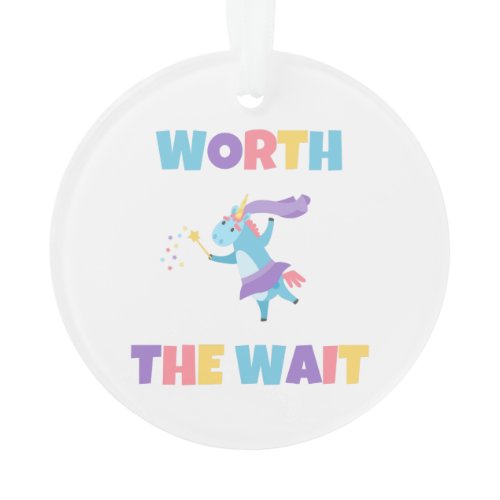 Worth the Wait Rainbow Unicorn New Baby - Adoption Ornament