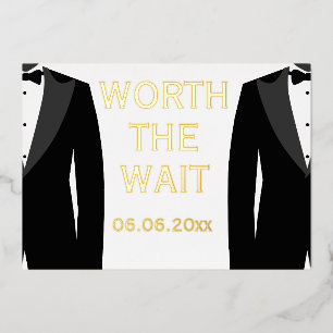 Worth The Wait Real Gold Foil Gay Wedding Foil Invitation