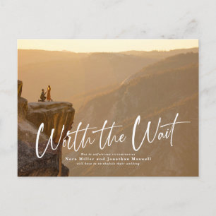 Worth the Wait Script Postponement Postcard