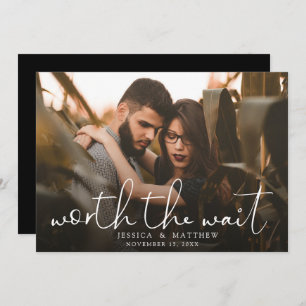 Worth the Wait Wedding Photo Script Modern Overlay Save The Date