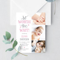Worth Waiting Baby Photo Birth Announcement