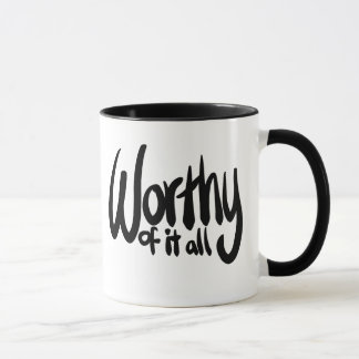 Worthy of it all Christian Worship Song Mug