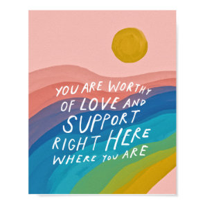 Worthy of love & support - therapist office  poste poster
