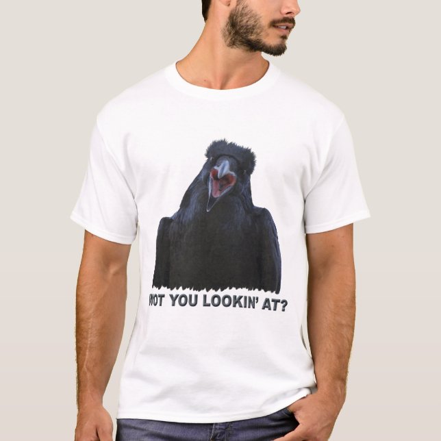"WOT YOU LOOKIN' AT?"  T--SHIRT T-Shirt (Front)
