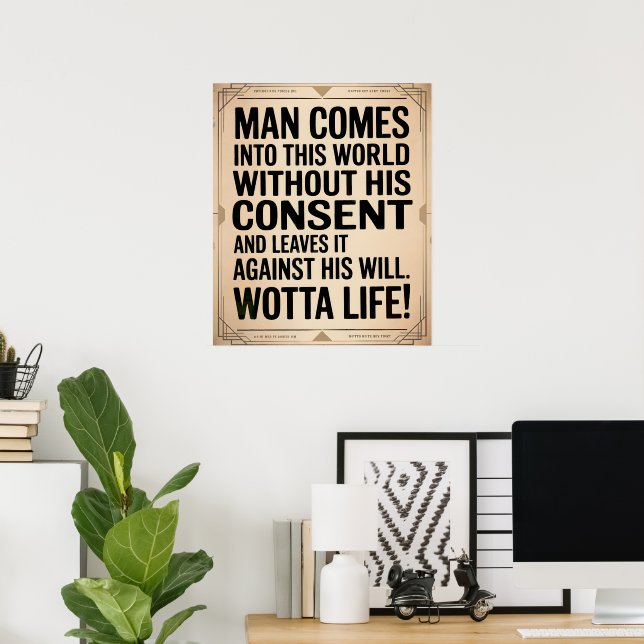 Wotta Life - Entering and Exiting Poster (Home Office)