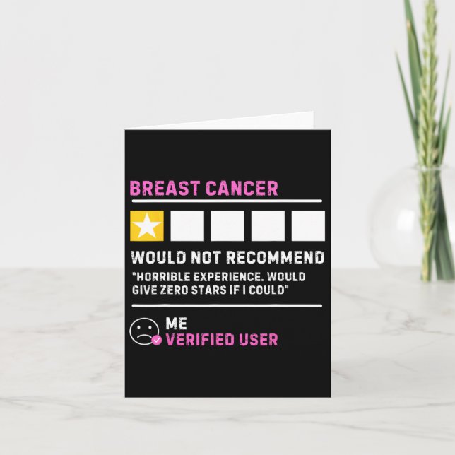 Would Not Recommend Funny Breast Cancer Awareness  Card (Front)