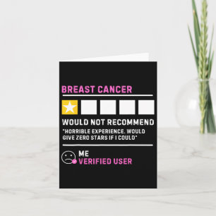 Would Not Recommend Funny Breast Cancer Awareness Card