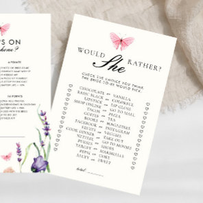 Would She Rather Butterflies Flowers Bridal Shower